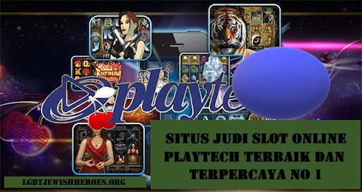 Situs Judi Slot Online Playtech Terbaik Dan Terpercaya no 1